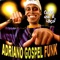 Chuta Que É Laço (Original) - Adriano Gospel Funk lyrics