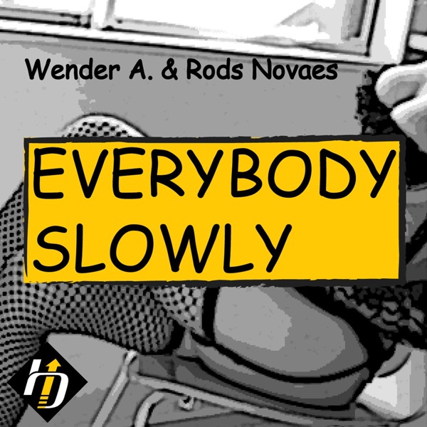 Everybody Slowly - Single