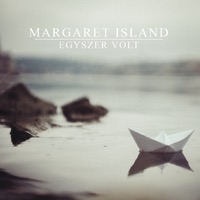 Egyszer Volt - Margaret Island