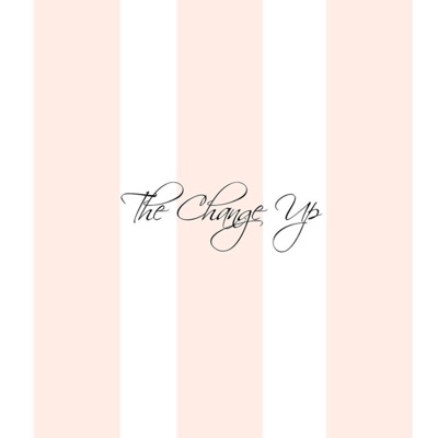 The Change Up - EP