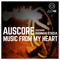 Music from my heart (feat. Hannah Stacia) - Auscore lyrics