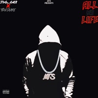 All My Life - Single - Jdg_gr8