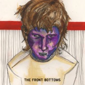The Front Bottoms - Looking Like You Just Woke Up