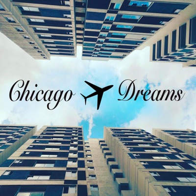 Chicago Dreams (Remake) - Single