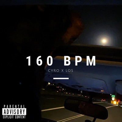 160 BPM (feat. Los) - Single