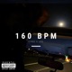 160 BPM feat Los Single