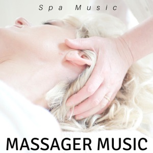 Massager Music 2018 - Spa Music, Serenity Songs, Thai Music collection for Healing