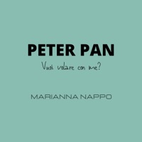 Peter Pan (Vuoi volare con me?) - Single - Marianna Nappo