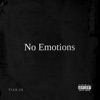 No Emotions - Single