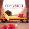 Feng Shui: Music for Balanced Living - Daniel May