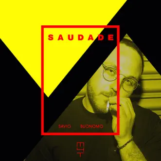 Saudade - Single by Savio Buonomo album reviews, ratings, credits