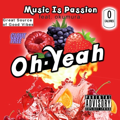 Oh Yeah! (feat. Okumura.) - Single