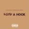 F**k a Hook (feat. RondoBinLabbin) - King Debo lyrics