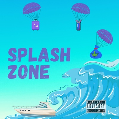 Splash Zone - Single