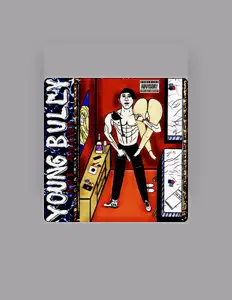 聆聽 Young BuIIy、觀看音樂影片、閱讀小傳、查看巡演日期等！