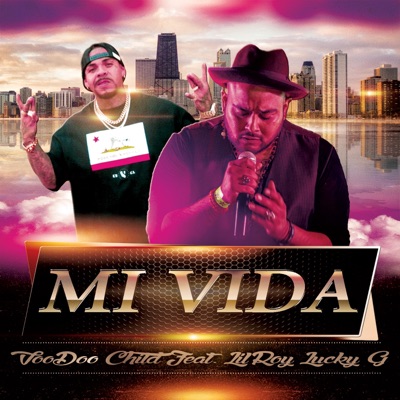 Mi Vida (feat. Voodo Child) [Remix] - Single