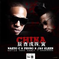 China - Single - Naeto C, Phyno & Jay Sleek