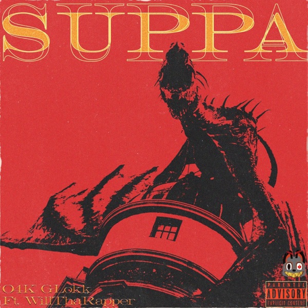 Cover of Suppa (feat. WillThaRapper) - Single
