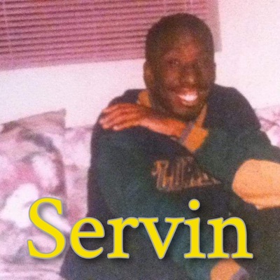 Servin' - Single