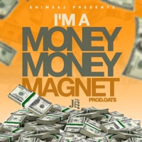 I'm a Money Magnet - Single - Janaé E.