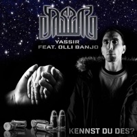 Kennst du des? (feat. Olli Banjo) - Single - Yassir