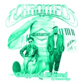 Quarantine Casanova (Chopped & Skrewed) - EP artwork