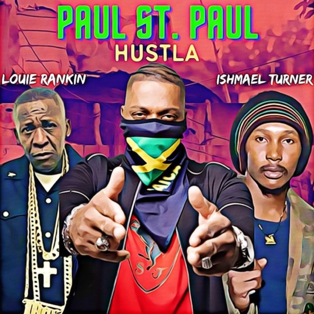Hustla (feat. Louie Rankin' & Ishmael Turner) - Single