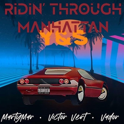 Ridin' Through Manhattan - Single