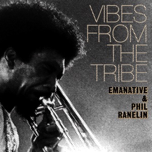 Vibes from the Tribe (feat. Phil Ranelin) - Single