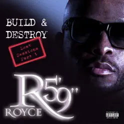 Build & Destroy - Royce Da 5'9