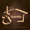 Henry Kapono - Searchin'