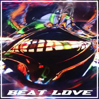 Beat Love - Single by The R.E.D. album reviews, ratings, credits