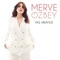 Yaş Hikayesi - Merve Özbey lyrics