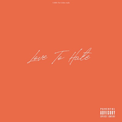 Love to Hate (feat. Freddie Pro) - Single