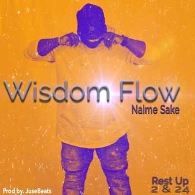 Wisdom Flow - Single