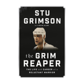 The Grim Reaper: The Life and Career of a Reluctant Warrior (Unabridged) - Stu Grimson