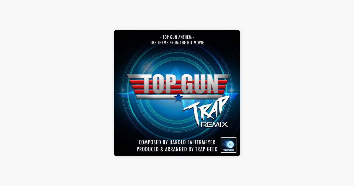 Top Gun: Top Gun Anthem - song and lyrics by Geek Music