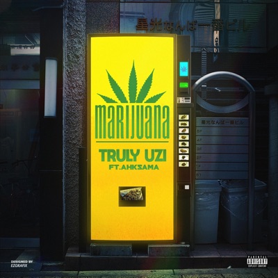 Marijuana (feat. Ahksxma) - Single