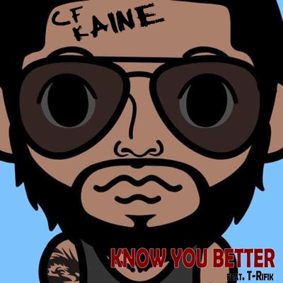 Know You Better (feat. T-Rifik) - Single