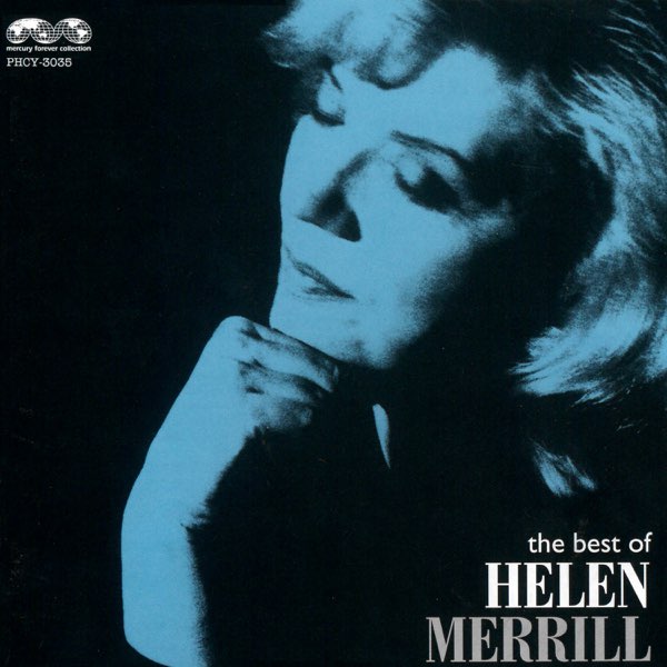 今季一番 The Best of Helen Merrill - ヘレン・メリルのアルバム - Apple その他