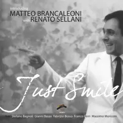 Just Smile - Renato Sellani Just Smile - Renato Sellani