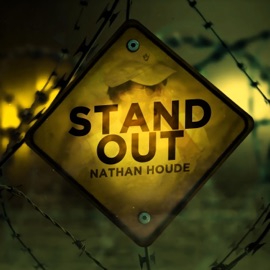 Stand Out Nathan Houde