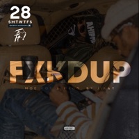 Fxkdup - Single - MoeRoy