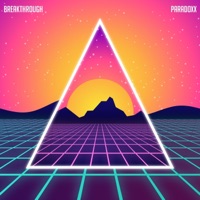 Breakthrough - Single - Paradoxx