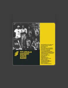 Titjikala Desert Oaks Band을(를) 듣고, 뮤직 비디오를 보고, 약력을 읽고, 투어 일정 등을 확인하세요!