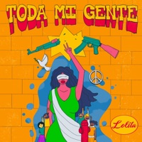 Toda Mi Gente - Single - Lolita
