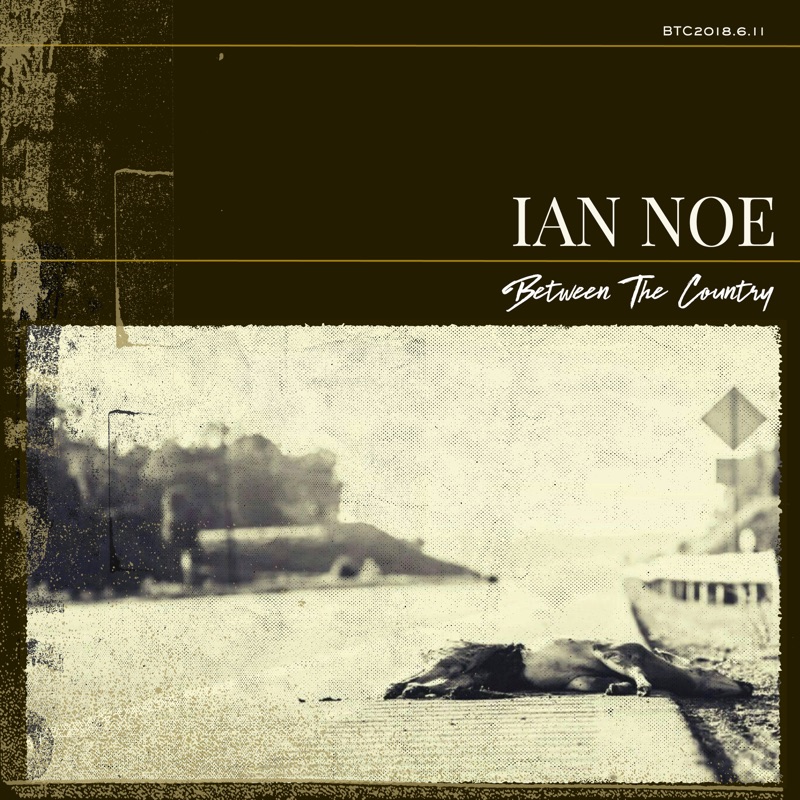 If Today Doesn't Do Me In by Ian Noe album cover