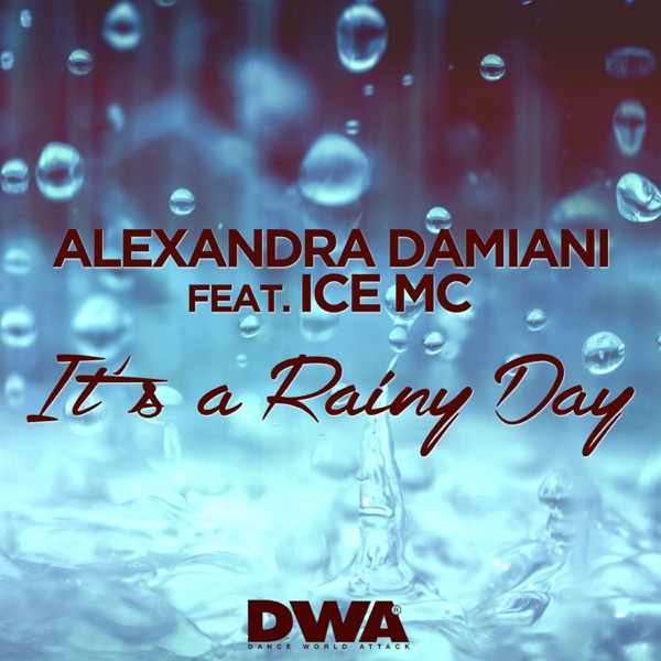 It's a Rainy Day (feat. Ice MC) - Single