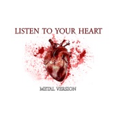 Listen to Your Heart (Metal Version) [feat. Violet Orlandi] artwork
