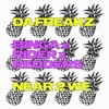Da Freakz/Near 2 We - Single